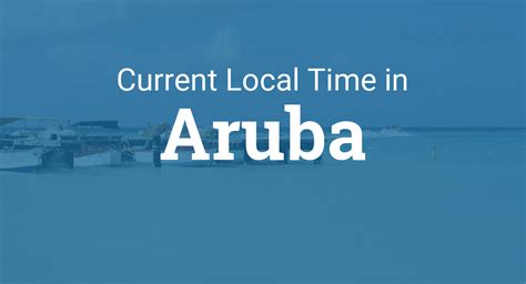 time and date Aruba forecast